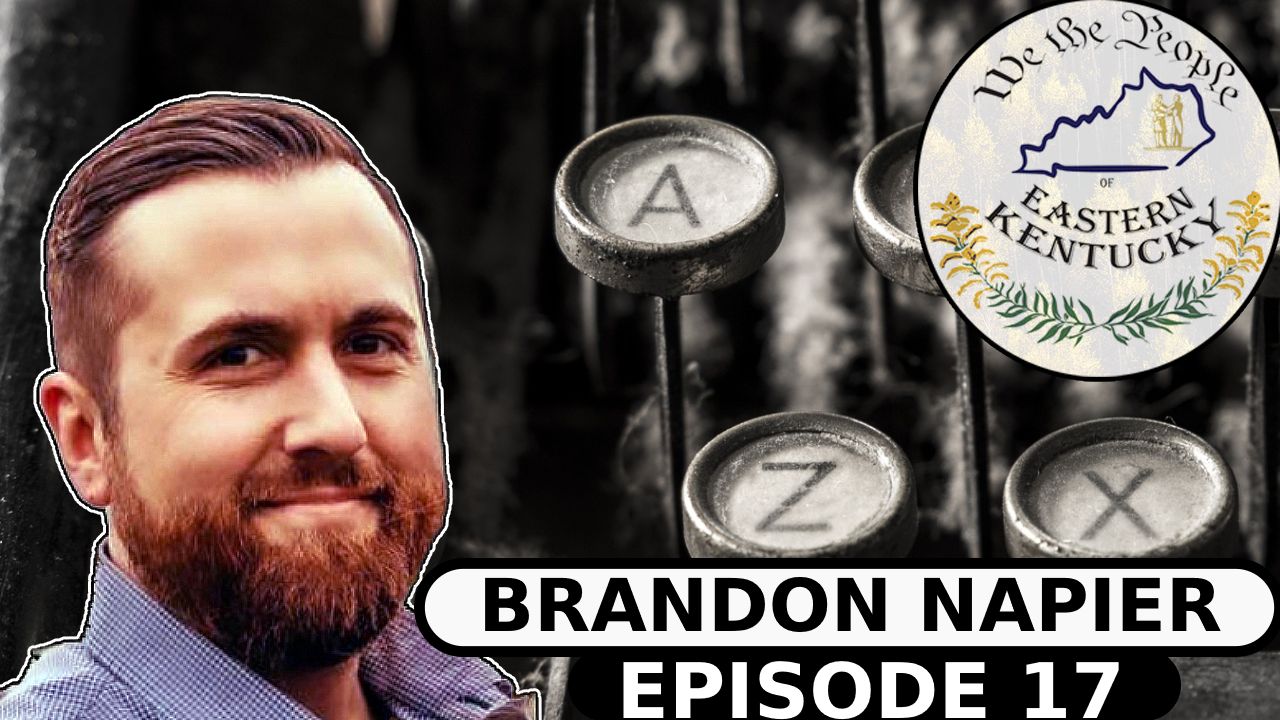 Discover the Heart of Eastern Kentucky: A Conversation with Poet Brandon Napier