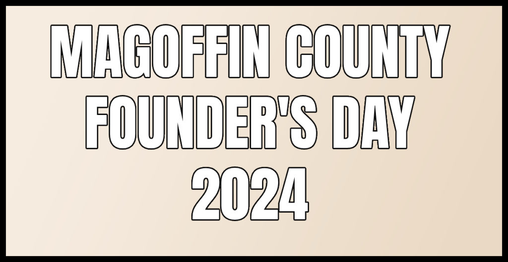 Magoffin County Founders Day 2024