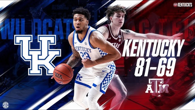 Kentucky VS Texas A&M